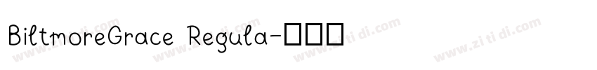 BiltmoreGrace Regula字体转换